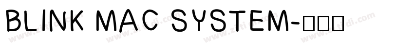 BLINK MAC SYSTEM字体转换